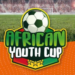 African Youth Cup U18 : le tournoi international de détection des talents s’annonce à Conakry !