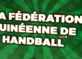 Un partenaire stratégique soutient le handball guinéen à hauteur d’1,2 milliard GNF