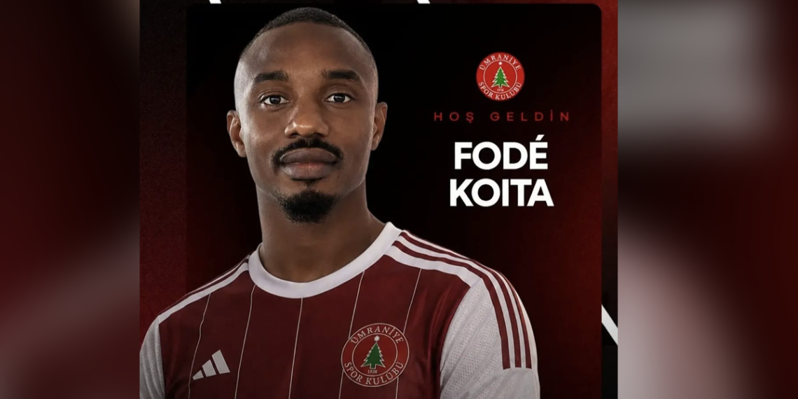 Fodé Bangaly Koita, attaquant international guinéen, s’engage officiellement avec le club turc d’Ümraniyespor.